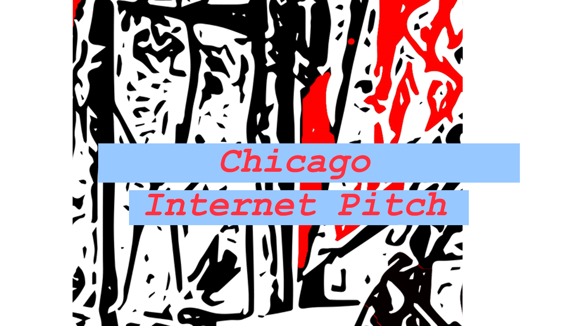 Chicago High-Speed Internet Pitch